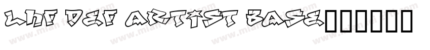 LHF Def Artist BASE字体转换